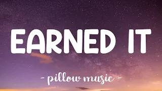 Download Earned It - The Weeknd (Lyrics) 🎵 MP3