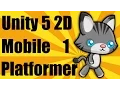 Unity 5 2d Mobile Platformer Tutorial - Part 1