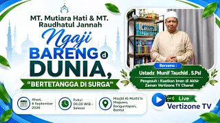 Ngaji Bareng Di Dunia, Bertetangga di Surga