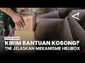 Lagu Respons Isu Bantuan Kosong, TNI Jelaskan Mekanisme Airdrop Helibox untuk Korban Bencana Sumatra