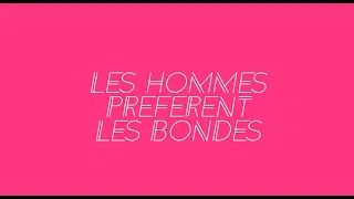 Les Hommes préfèrent les blondes - Bande annonce (Rep. 2016) HD