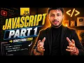 This 1 Will Build Your Entire JavaScript Foundation Part 1
