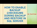 How to Enable Checksum while doing Backup and Restore SQL Server