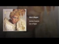 Get It Right - Aretha Franklin