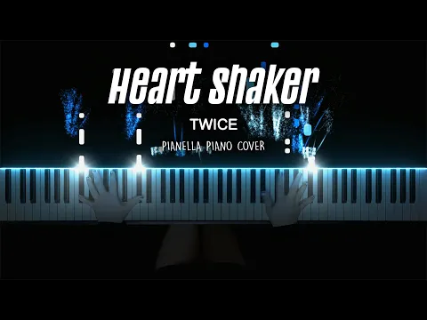 Download MP3 TWICE - Heart Shaker | Piano Cover by Pianella Piano