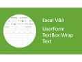 Excel VBA UserForm TextBox - How to Wrap Text