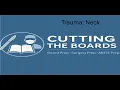 ABSITE Trauma Review Neck Injuries Zones Airway and Bleeding Cutting the Boards