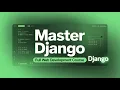 Django Web Framework Full Course Beginner to Advanced