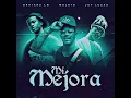 Lagu Mi Mejora - Brhians LM ,Jeyy lucas ,el Mulato, (prod by chekembele)
