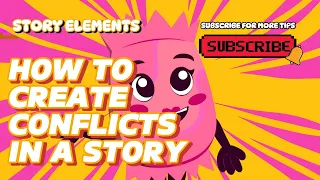 Story Elements What is a Conflict in a Story 3 Tips to Master Problem Making