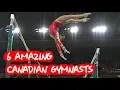 Gymnastics - 6 Amazing Canadian Gymnasts