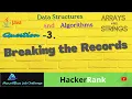 Q 3 - Breaking the Records DSA Topic