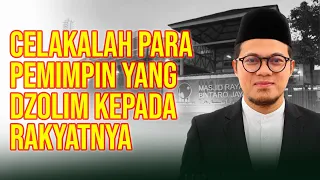 Celakalah Para Pemimpin yang Dzolim | Ust. Nuruddin | MRBJ TV
