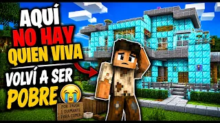 AQUÍ NO HAY QUIEN VIVA 1: VOLVÍ A SER POBRE 😭