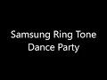 Download Lagu Samsung ringtone - Dance Party