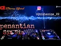 Download Lagu PENANTIAN SIA SIA - ANDRA RESPATI