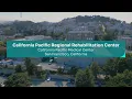 California Pacific Regional Rehabilitation Center