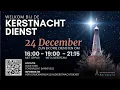 Lagu 24-12-2025 - Kerstnachtdienst 2025 - Licht van de Wereld