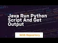 java run python script and get output