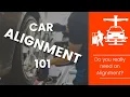 What is a CAR ALIGNMENT Full Breakdown with a PRO