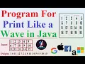 Q54 - Print Like a Wave in java Print like a wave coding ninjas Print like a wave leetcode