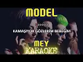 Model - Mey (Karaoke)