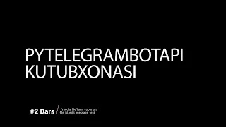 Python Telegram Bot PyTelegramBotAPI
