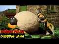 Download Lagu DUBBING JAWA SHAUN THE SHEEP (mariadi palsu)