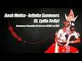 Download Lagu Aash Mehta - Infinite Summers (ft. Lydia Kelly) - Javanesse Gamelan Orchestra REMIX by FRM