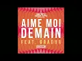 The Shin Sekaï - Aime-moi demain (Audio) ft. Gradur