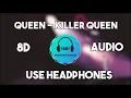 Download Lagu Queen - Killer Queen [8D TUNE]
