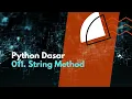 Python Dasar 011 String Method