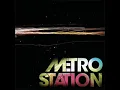 Metro Station-Shake It