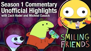 Smiling Friends - Season 1 Commentary Highlights Fan-Edit