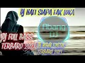Download Lagu DJ VIRAL - HATI SIAPA TAK LUKA || DJ VIRAL TIKTOK TERBARU FULL BASS 2021