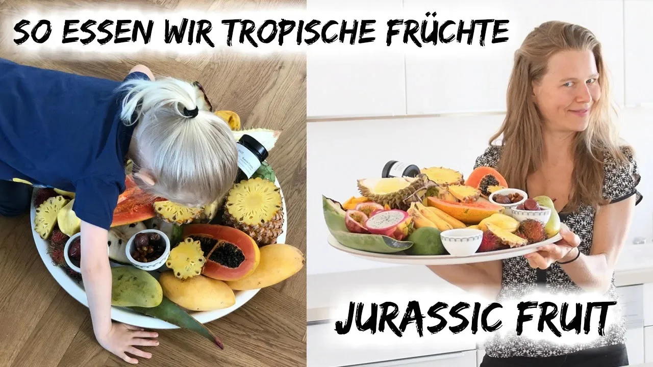 SPECIAL TREAT   SO ESSEN WIR TROPISCHE FRCHTE    JURASSICFRUIT 