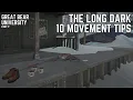 10 Tips for faster Movement - The Long Dark