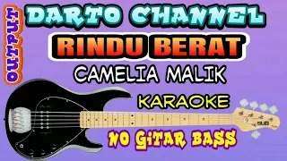 rindu berat tanpa gitar bass