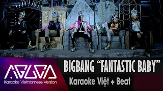 Download [Karaoke Việt + Inst.] FANTASTIC BABY - BIGBANG MP3