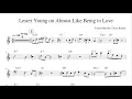 Lester Young - Almost Like Being In Love (Bb) Trancription