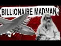 The Life of Howard Hughes The Original Eccentric Billionaire