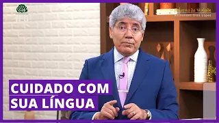 CUIDADO COM SUA LÍNGUA - Hernandes Dias Lopes