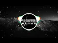 ELYAZ - Whispers [FREE DOWNLOAD]