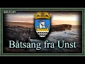 Båtsang Fra Unst / Unst Boat Song - Folk Song from Shetland