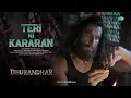 Teri Ni Kararan - Audio | Dhurandhar | Ranveer Singh, Shashwat Sachdev, Diljit Dosanjh
