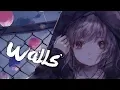 [ Nightcore ] - Rival - Walls (feat. Bryan Finlay)