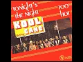Kool & The Gang - Too Hot