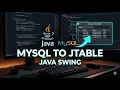 How to Display MySQL Data in JTable Java Swing