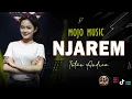 Download Lagu NJAREM - INTAN ANDREA | MOJO MUSIC ( Official Music Live )