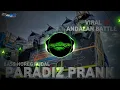 Download Lagu DJ PARADIZ PRANK •BASS HOREG RUDAL ANDALAN BATTLE || yang dicari operator BASS ANTI KETULUP BATTLE